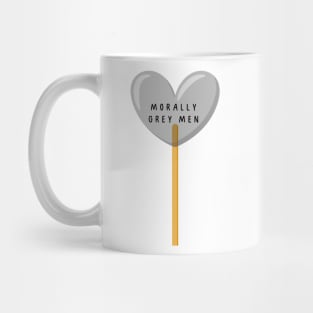 Morally grey men Mug